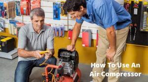 How to use an air compressor