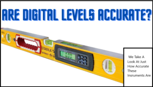 How Accurate are digital levels?