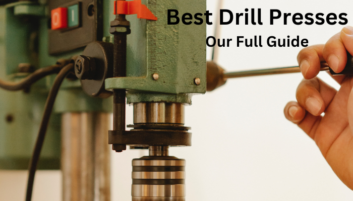 Best Drill Presses Tested